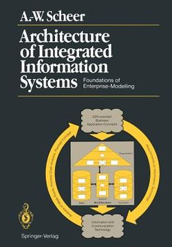 portada architecture of integrated information systems: foundations of enterprise modelling