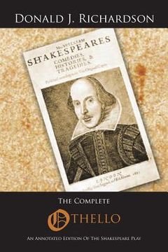 portada The Complete Othello: An Annotated Edition of the Shakespeare Play (en Inglés)
