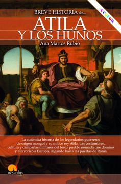 portada Breve Historia de Atila y los Hunos Nueva Edición Color