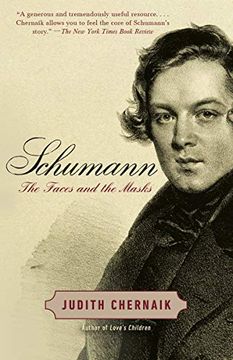 portada Schumann: The Faces and the Masks (en Inglés)
