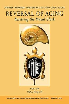 portada reversal of aging: resetting the pineal clock