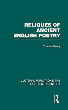 portada Reliques of Ancient English Poetry (Cultural Formations: The Eighteenth Century)