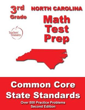 portada North Carolina 3rd Grade Math Test Prep: Common Core State Standards (in English)
