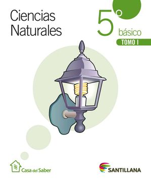 portada Ciencias Naturales 5 Básico Casa Del Saber (Tomo I Y Tomo Ii + Sobre Con Cartones Didácticos)