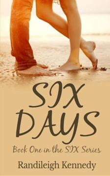 portada Six Days: Book One in the SIX Series: Volume 1