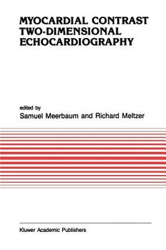 portada Myocardial Contrast Two-Dimensional Echocardiography (en Inglés)