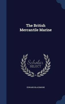 portada The British Mercantile Marine