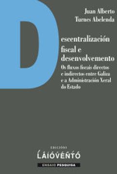 portada Descentralización Fiscal e Desenvolvemento. (in Galician)