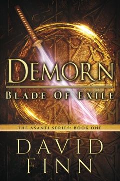portada Demorn: Blade of Exile: Volume 1 (The Asanti Series)