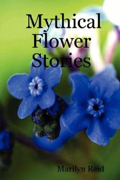portada mythical flower stories (en Inglés)