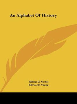 portada an alphabet of history (in English)