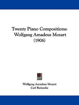 portada twenty piano compositions: wolfgang amadeus mozart (1906)