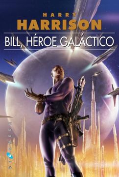 portada Bill, Héroe Galáctico (Gigamesh Breve)