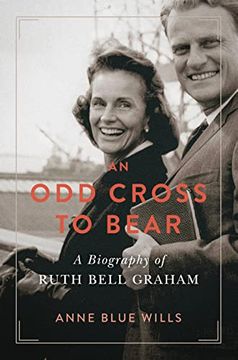 portada An odd Cross to Bear: A Biography of Ruth Bell Graham (Library of Religious Biography (Lrb)) (in English)