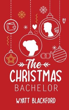 portada The Christmas Bachelor (en Inglés)