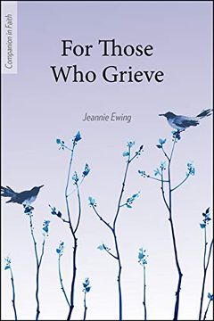 portada For Those who Grieve (Companion in Faith) (en Inglés)