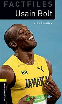 portada Oxford Bookworms Library Factfiles: Level 1: Usain Bolt: Graded Readers for Secondary and Adult Learners (en Inglés)
