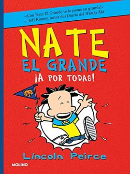 portada ¡A Por Todas! / Big Nate Goes for Broke (in Spanish)