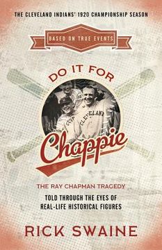 portada Do It for Chappie: The Ray Chapman Tragedy (en Inglés)
