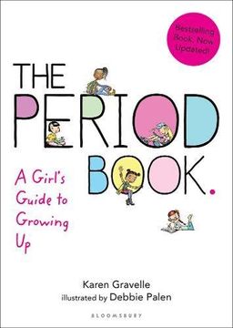 portada The Period Book: A Girl's Guide to Growing Up (en Inglés)