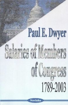 portada Salaries of Members of Congress, 1789-2003