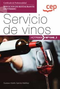 portada (Mf1048_2) Manual Servicio de Vinos. Certificados de Profesionalidad. Servicios de Restaurante (Hotr0608)