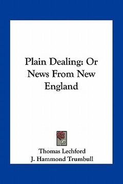 portada plain dealing: or news from new england (en Inglés)