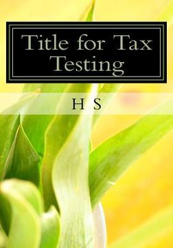 portada Title for Tax Testing (en Inglés)