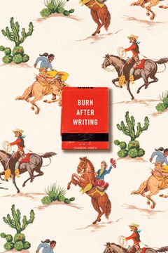 portada Burn After Writing (Cowgirl) 