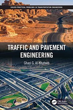 portada Traffic and Pavement Engineering (Solved Practical Problems in Transportation Engineering, 1) (en Inglés)