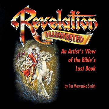 portada Revelation Illustrated: An Artist'S View of the Bible'S Last Book (in English)