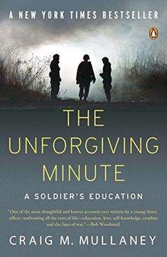 portada The Unforgiving Minute: A Soldier's Education (en Inglés)