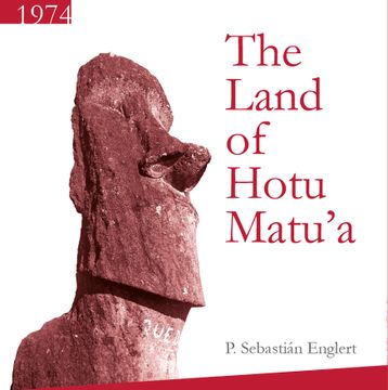 portada THE LAND OF HOTU MATU'A (1974) (en Inglés)