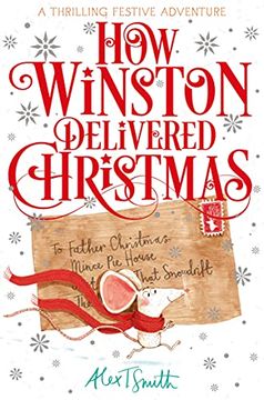 portada How Winston Delivered Christmas: A Festive Chapter Book With Black and White Illustrations (en Inglés)