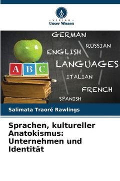 portada Sprachen, kultureller Anatokismus: Unternehmen und Identität (en Alemán)