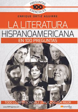 portada La Literatura Hispanoamericana en 100 Preguntas (in Spanish)