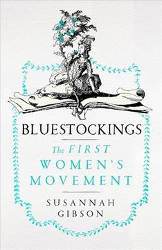 portada Bluestockings: The First Women's Movement