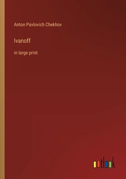portada Ivanoff: in large print (in English)