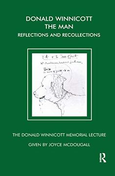 portada Donald Winnicott the Man: Reflections and Recollections (The Donald Winnicott Memorial Lecture Series) (in English)