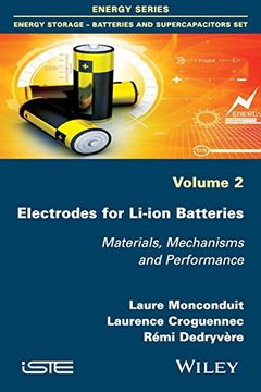 portada Electrodes For Li-ion Batteries: Materials, Mechanisms And Performance (iste) (en Inglés)