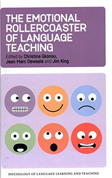 portada The Emotional Rollercoaster of Language Teaching: 4 (Psychology of Language Learning and Teaching) (en Inglés)