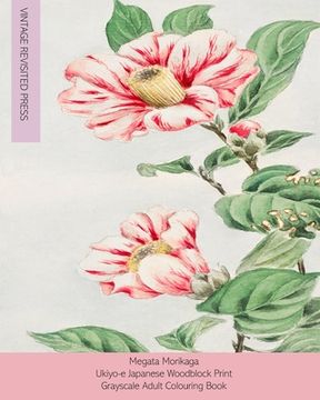 portada Megata Morikaga: Ukiyo-E Japanese Woodblock Print Grayscale Adult Colouring Book (en Inglés)