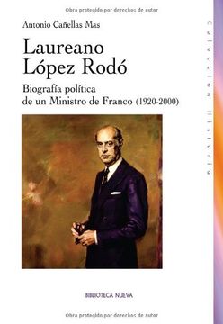portada Laureano López Rodó (Historia)