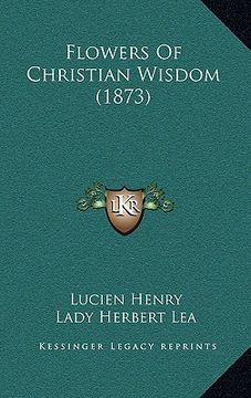 portada flowers of christian wisdom (1873) (en Inglés)