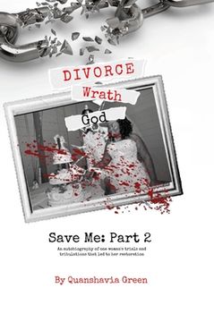 portada Divorce, Wrath, God: Save Me Part II (in English)
