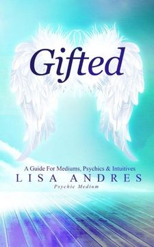 portada Gifted - A Guide for Mediums, Psychics & Intuitives
