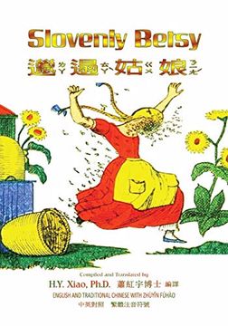 portada Slovenly Betsy (Traditional Chinese): 02 Zhuyin Fuhao (Bopomofo) Paperback B&W: Volume 12 (Kiddie Picture Books) 