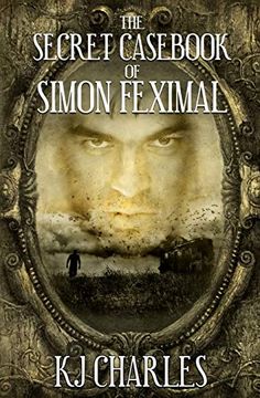 portada The Secret Casebook of Simon Feximal (in English)