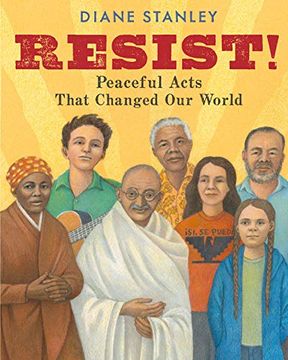 portada Resist!  Peaceful Acts That Changed our World