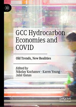 portada Gcc Hydrocarbon Economies and Covid: Old Trends, new Realities (Hardback) 